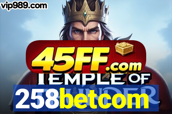 258betcom