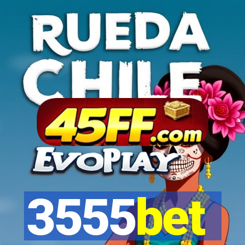 3555bet