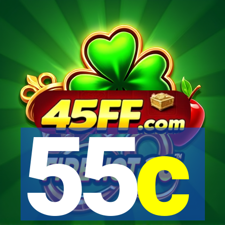 55c