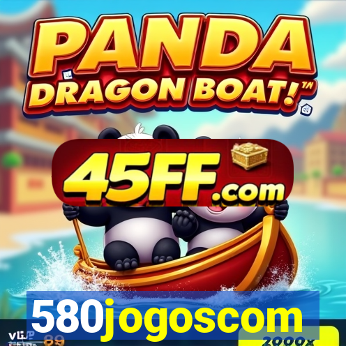580jogoscom