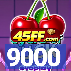 9000