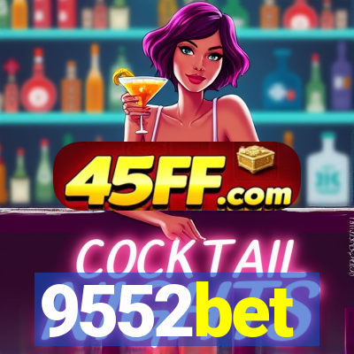 9552bet