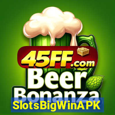 SlotsBigWinAPK