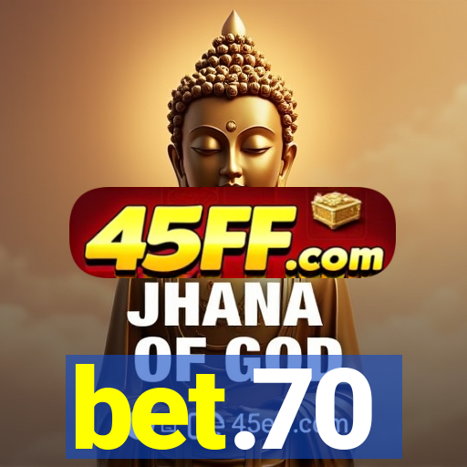 bet.70