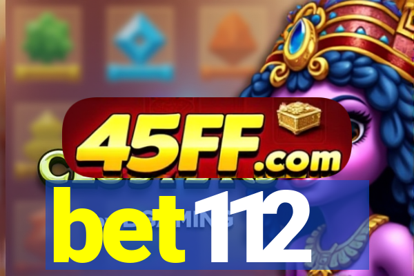 bet112
