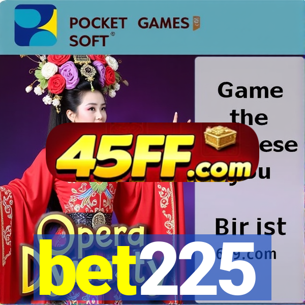 bet225