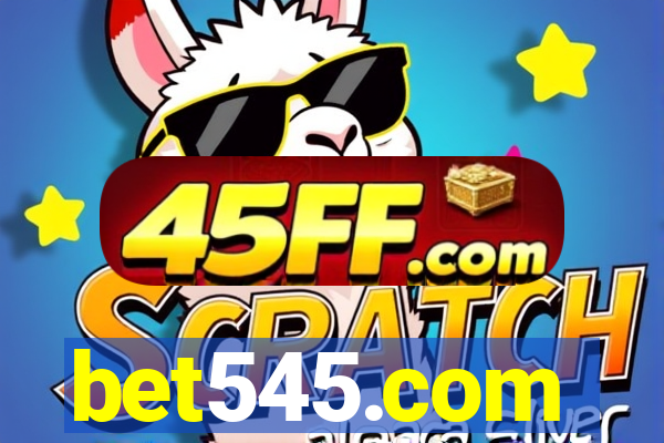 bet545.com