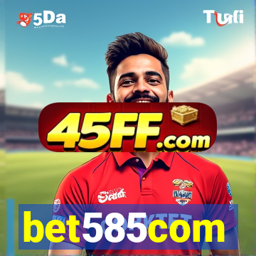 bet585com