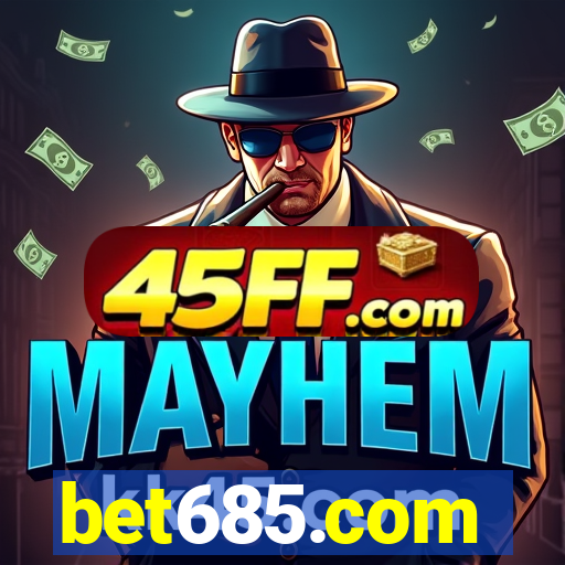 bet685.com