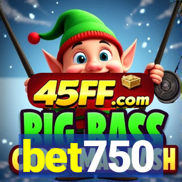 bet750
