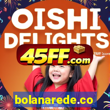 bolanarede.co