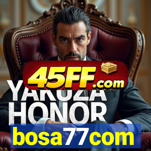 bosa77com