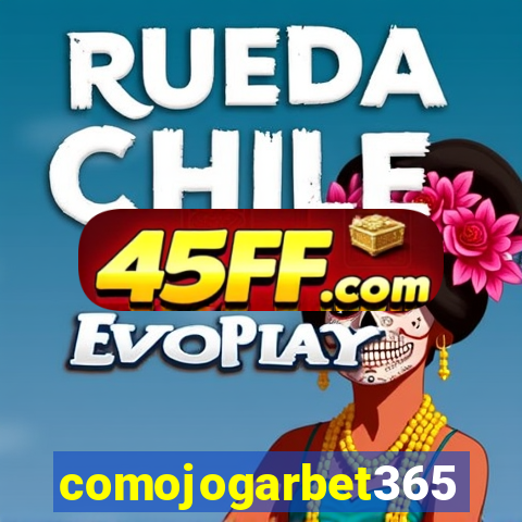 comojogarbet365