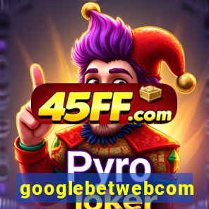 googlebetwebcom