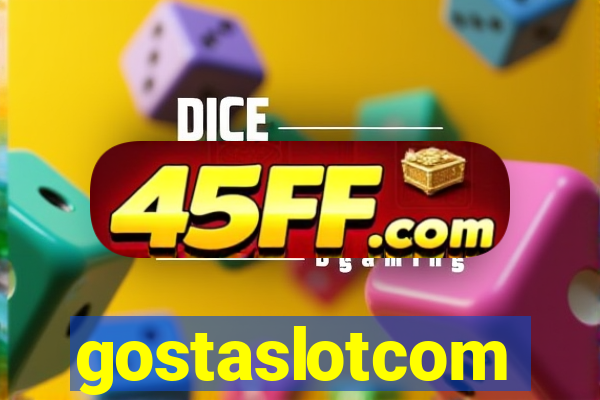 gostaslotcom