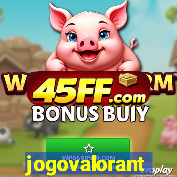 jogovalorant