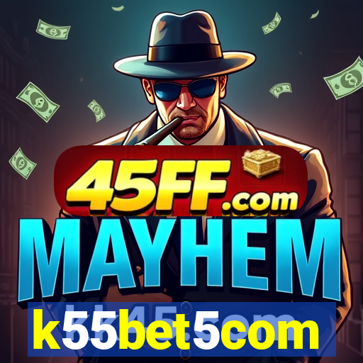 k55bet5com