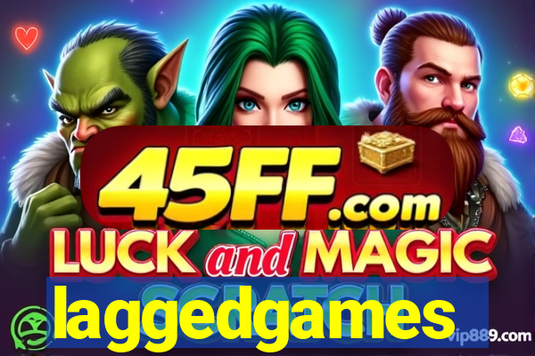 laggedgames