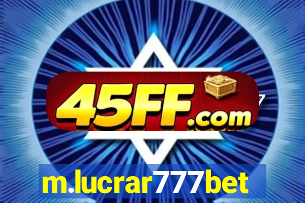 m.lucrar777bet