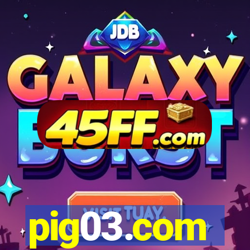 pig03.com