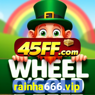 rainha666.vip