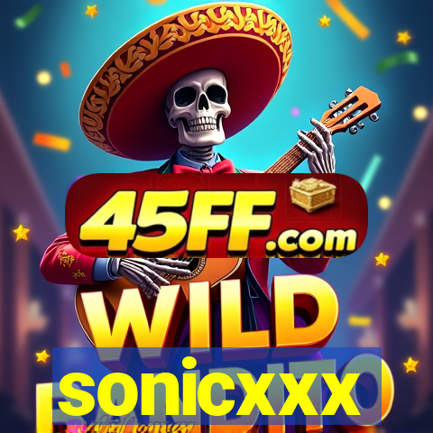 sonicxxx