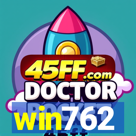 win762