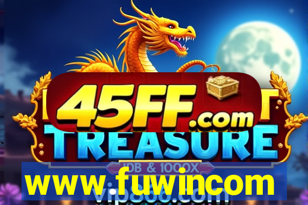 www.fuwincom